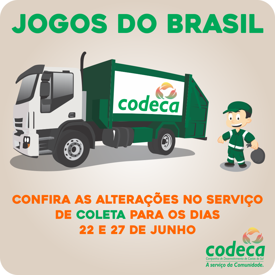  Codeca antecipa coleta nos dias de jogos do Brasil na Copa do Mundo
