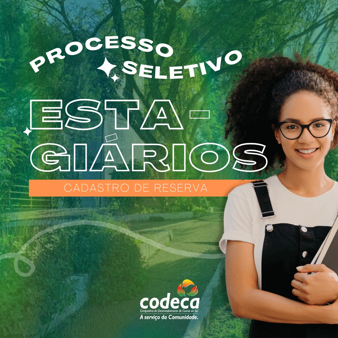  Codeca abre inscrições para processo seletivo de estagiários