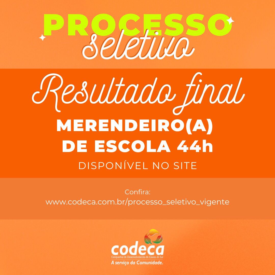  Codeca divulga resultado final do processo seletivo para merendeiras 44 horas