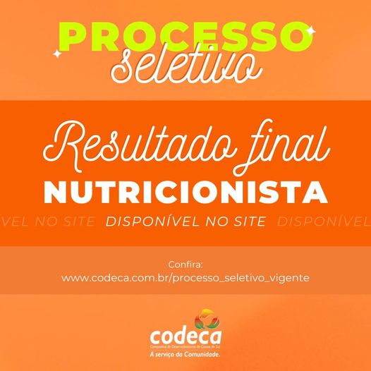  Codeca divulga resultado do processo seletivo para nutricionista