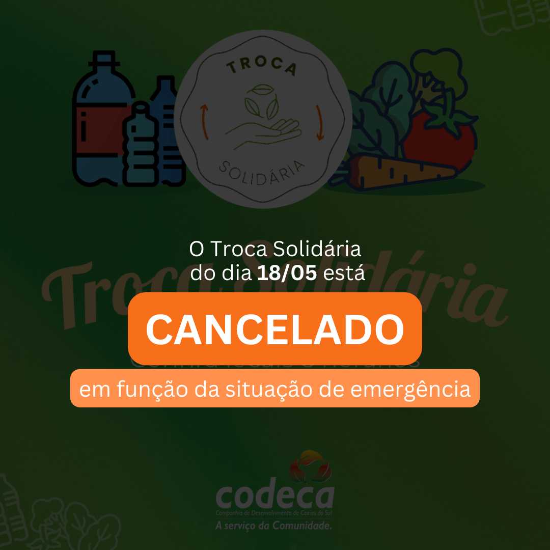  Troca Solidária que ocorreria neste sábado (18/05) está cancelado