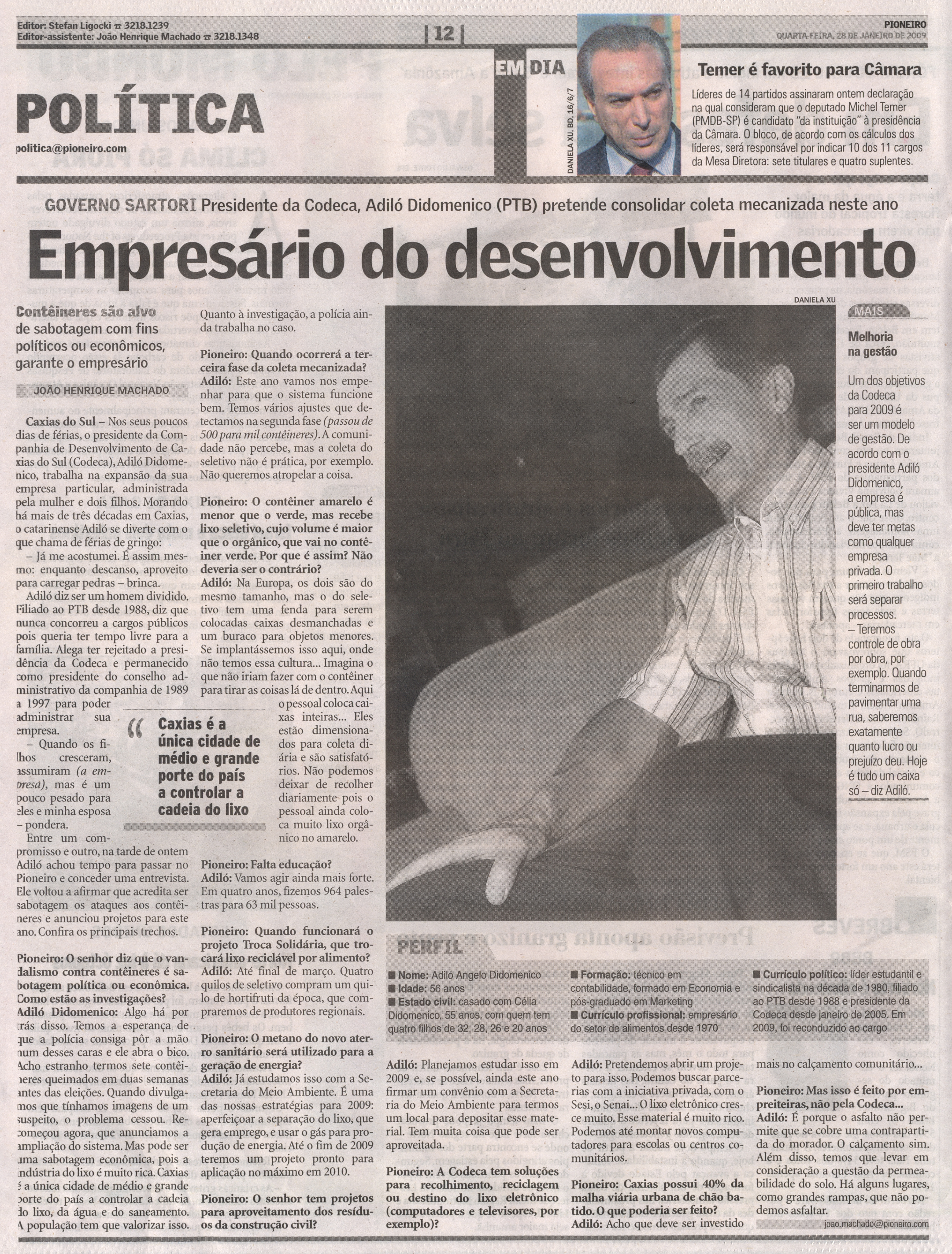  Confira a entrevista de Adiló Didomenico ao Pioneiro
