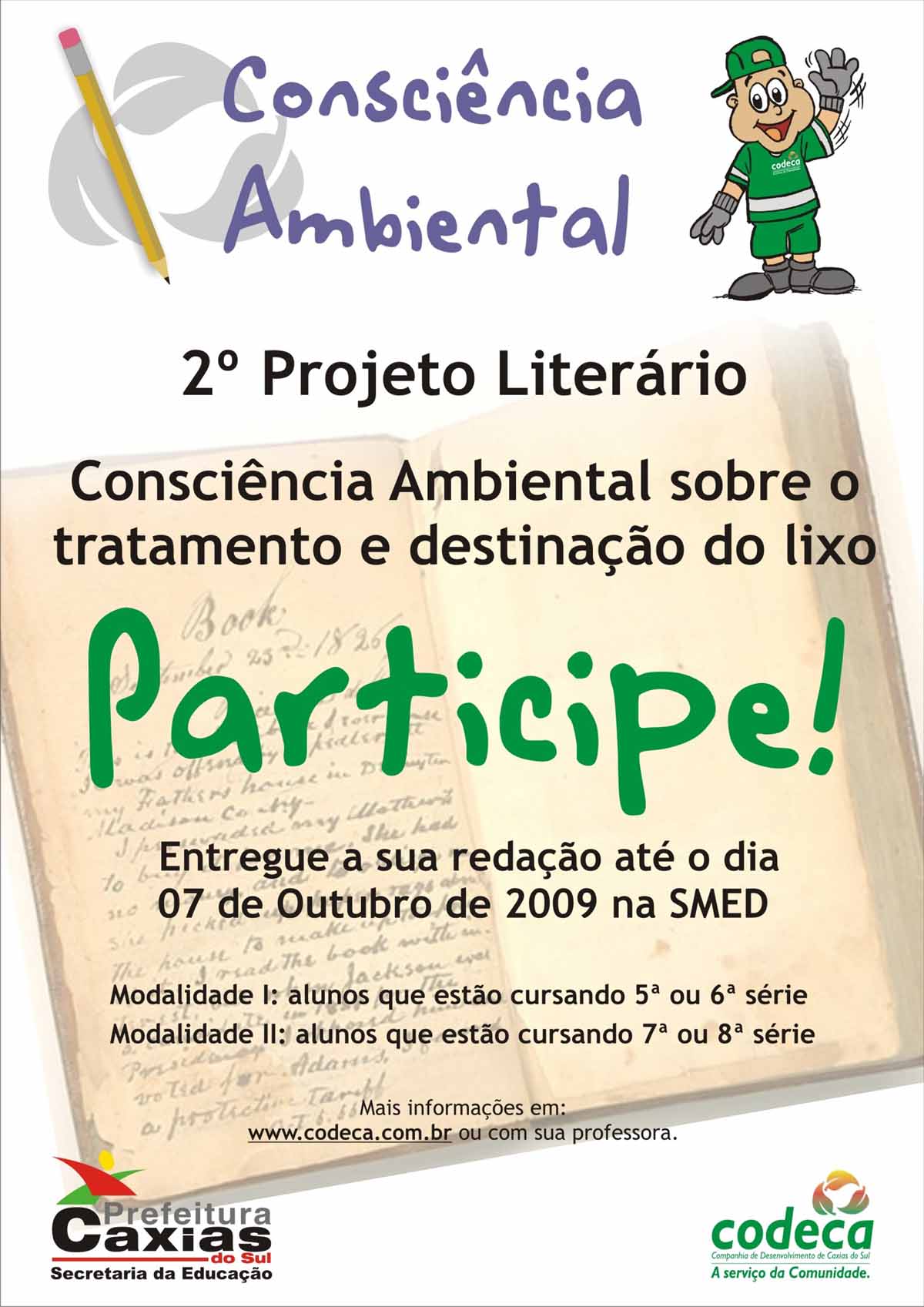  PROJETOS AMBIENTAIS VÃO PREMIAR ALUNOS E PROFESSORES
