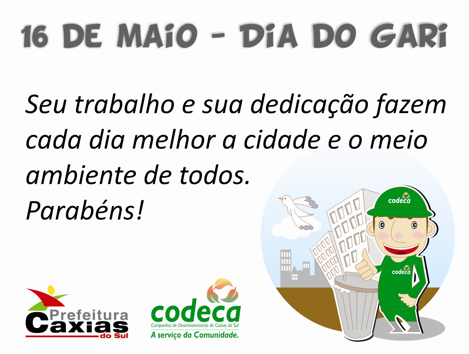  COLABORADORES SÃO HOMENAGEADOS PELO DIA DO GARI